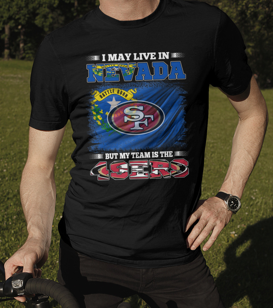 Nevada Resident Proud Supporter Of 49ers Team With State Flag T-Shirt