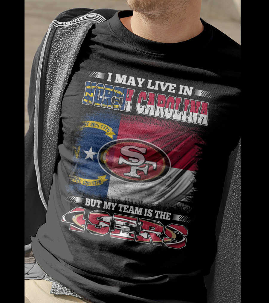 North Carolina Pride Meets 49ers Loyalty With State Flag And Team T-Shirt