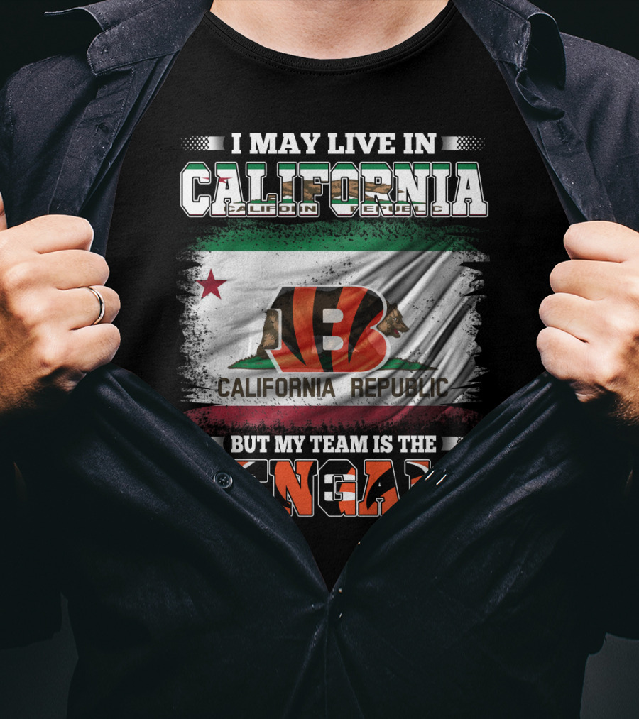 California Republic Bengals Team Loyalty Fan T-Shirt