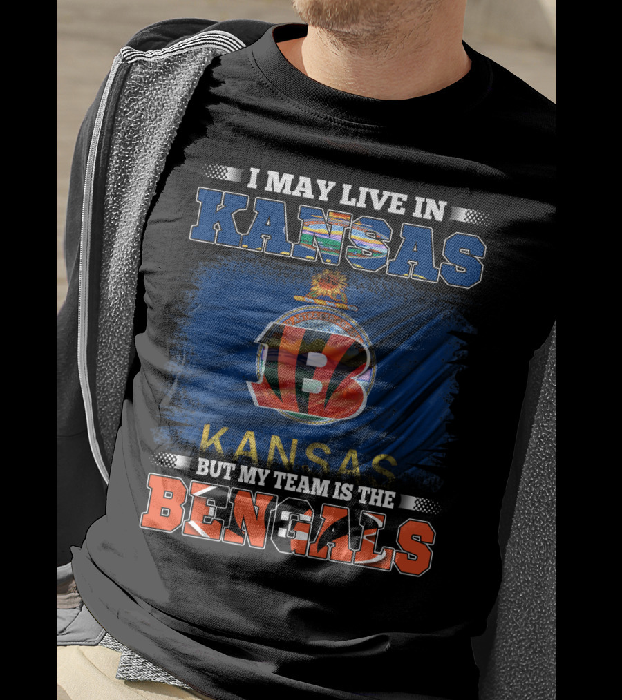 I May Live In Kansas But My Team Is The Bengals Kansas Flag Background T-Shirt