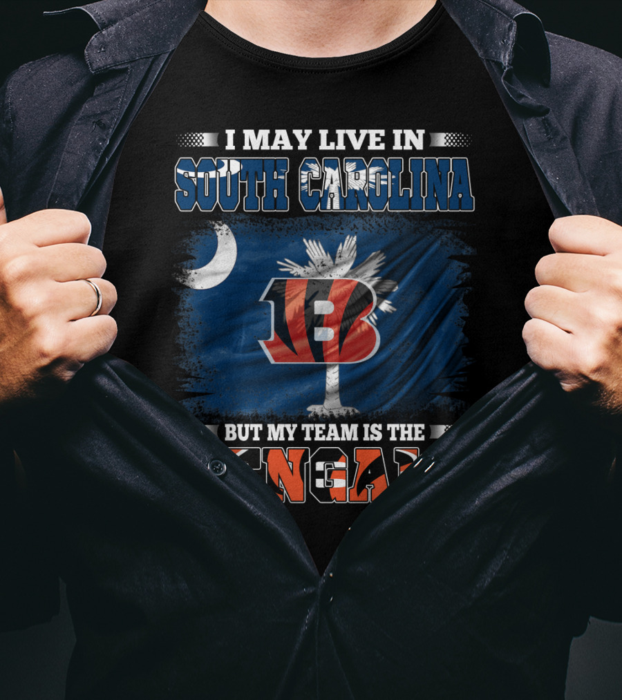 I May Live In South Carolina But My Team Is The Bengals Moon Palmetto Flag Graphics T-Shirt