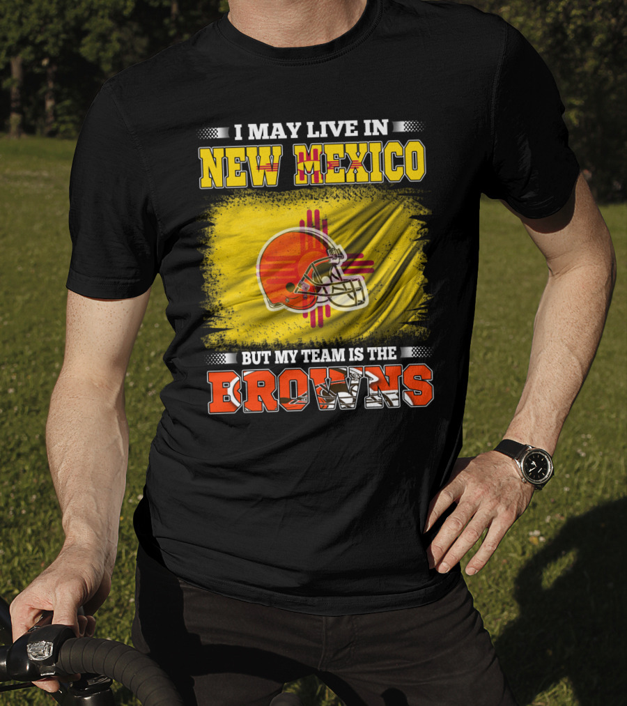 I May Live In New Mexico But My Team Is The Browns Zia Symbol Football Helmet T-Shirt