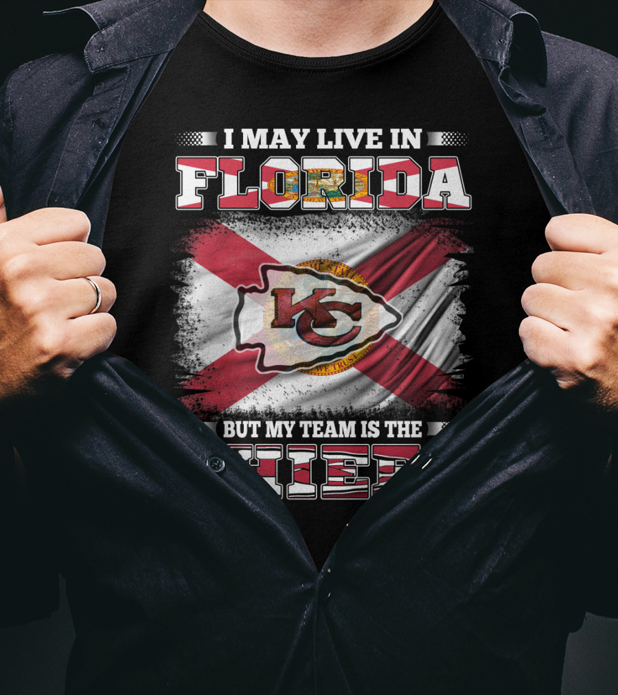 I May Live In Florida But My Team Is The Chiefs KC Logo Florida Flag T-Shirt