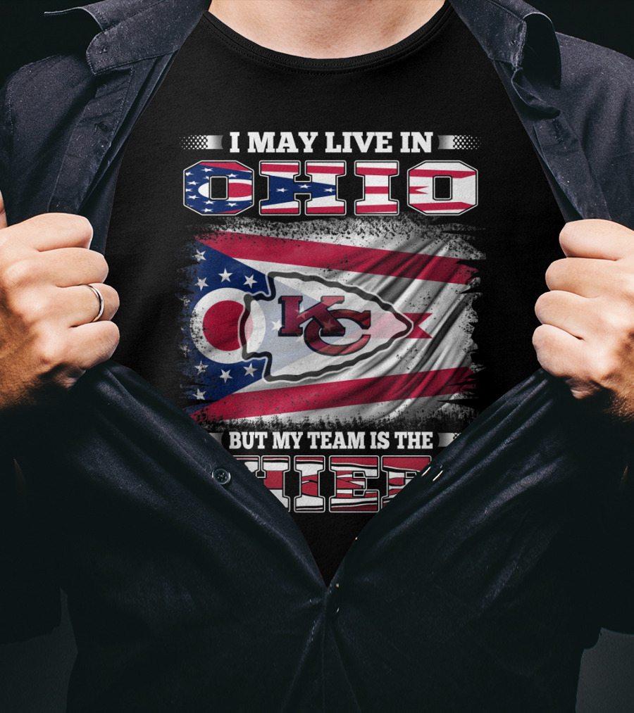 I May Live In Ohio But My Team Is The Chiefs KC Football Flag T-Shirt