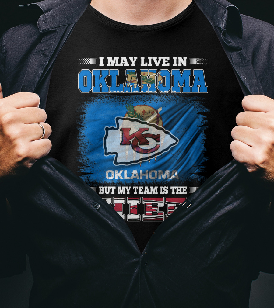 Oklahoma Residents Supporting Kansas City Chiefs Loyalty T-Shirt