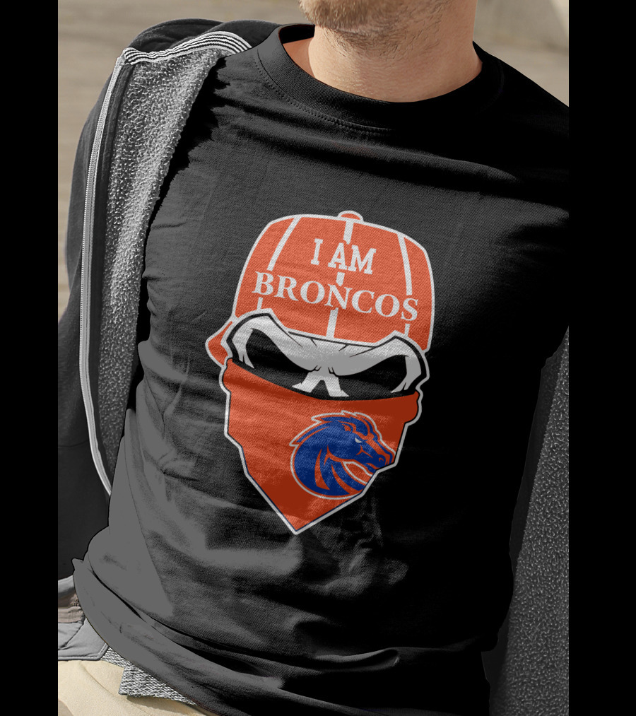I Am Broncos Boise State Broncos Skull Sports T-Shirt