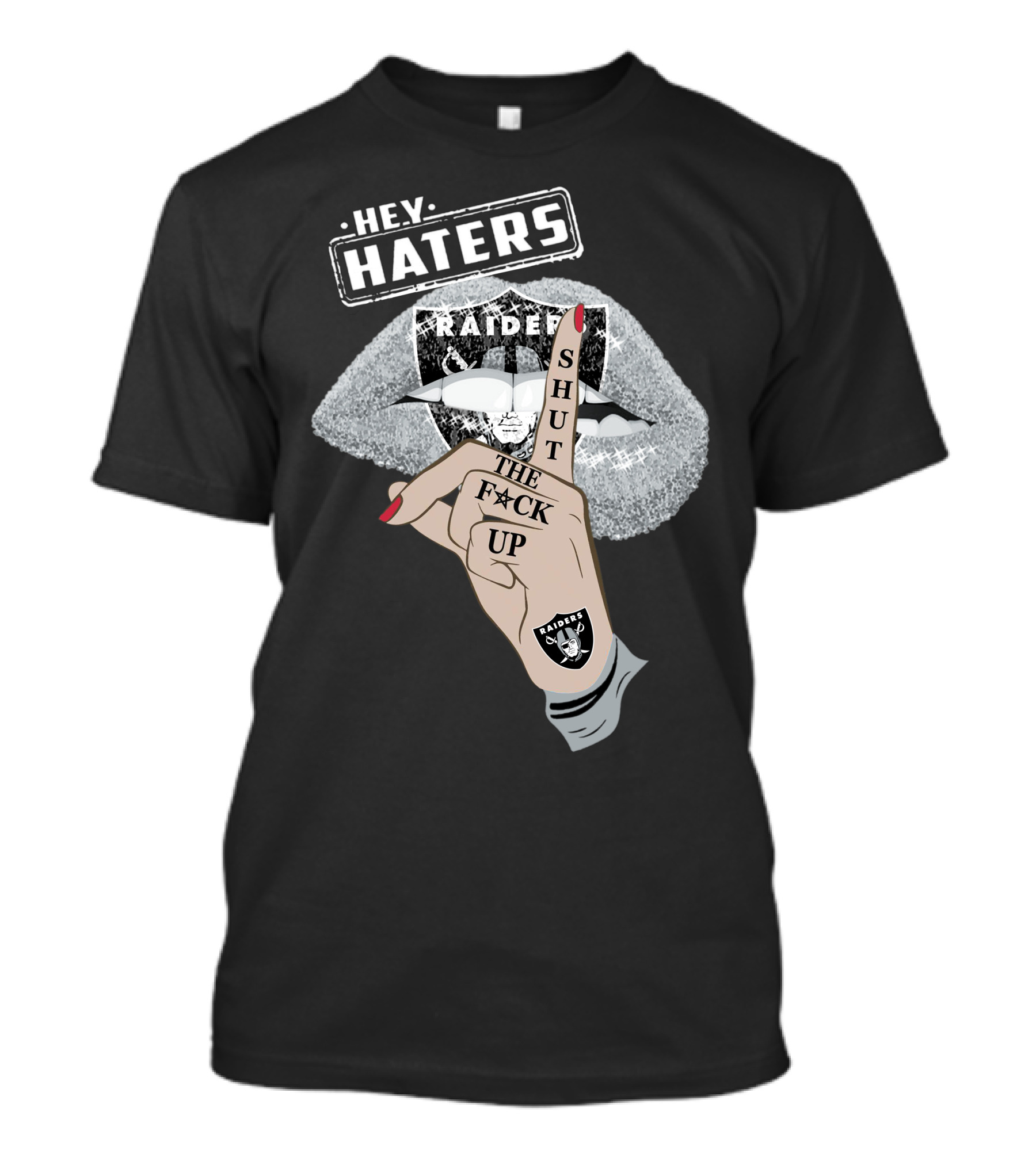 Las Vegas Raiders Hey Haters Shut The F**K Up Lips T-Shirt