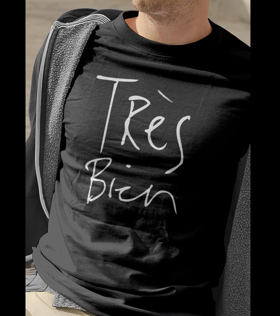 Très Bien French Styled Text Iconic Minimalist T-Shirt