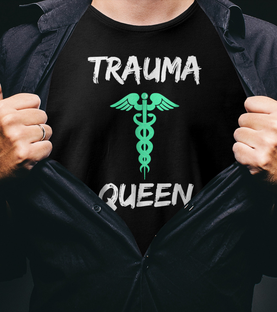 Trauma Queen Emergency Nurse Caduceus T-Shirt