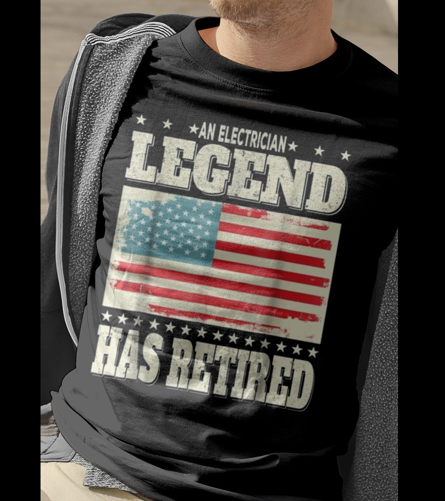 An Electrician Legend Has Retired American Flag T-Shirt