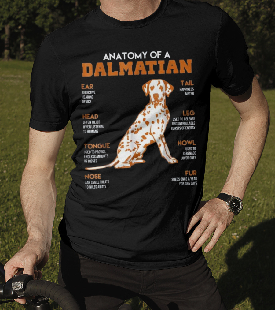 Anatomy Of A Dalmatian Ear Head Tongue Nose Tail Leg Howl Fur T-Shirt
