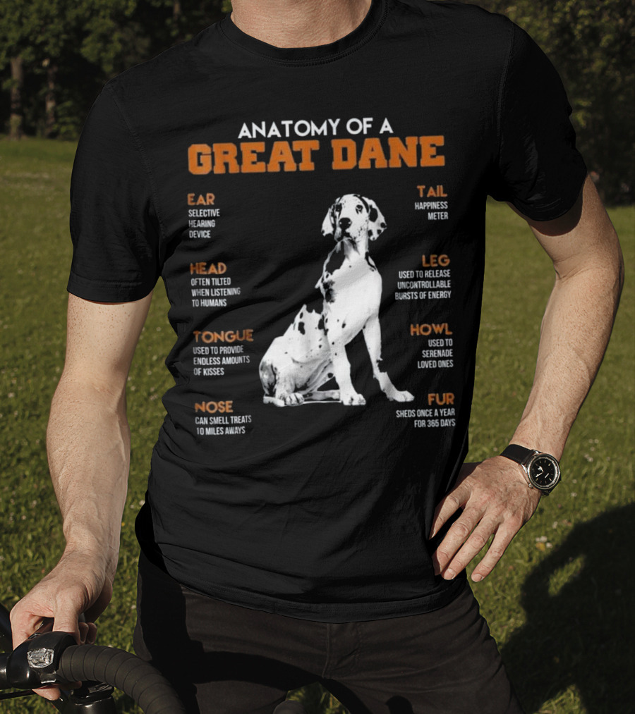 Anatomy Of A Great Dane Ear Tail Head Leg Tongue Howl Nose Fur T-Shirt