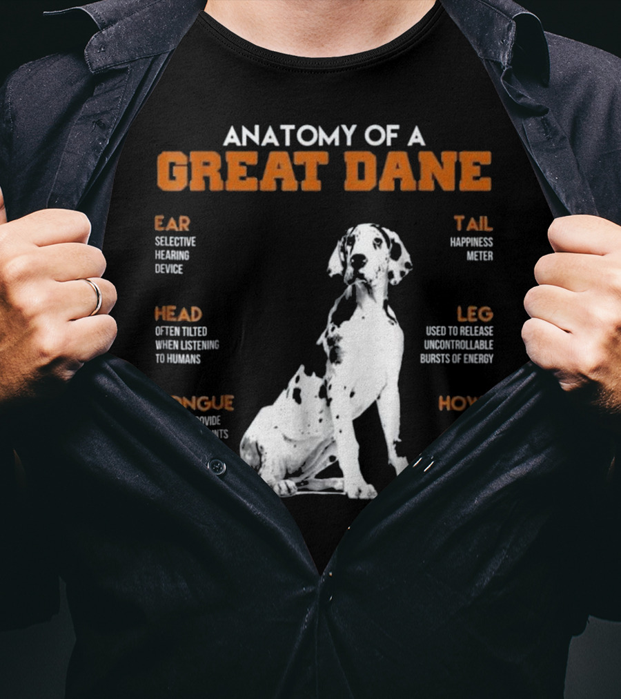 Anatomy Of A Great Dane Ear Tail Head Leg Tongue Howl Nose Fur T-Shirt