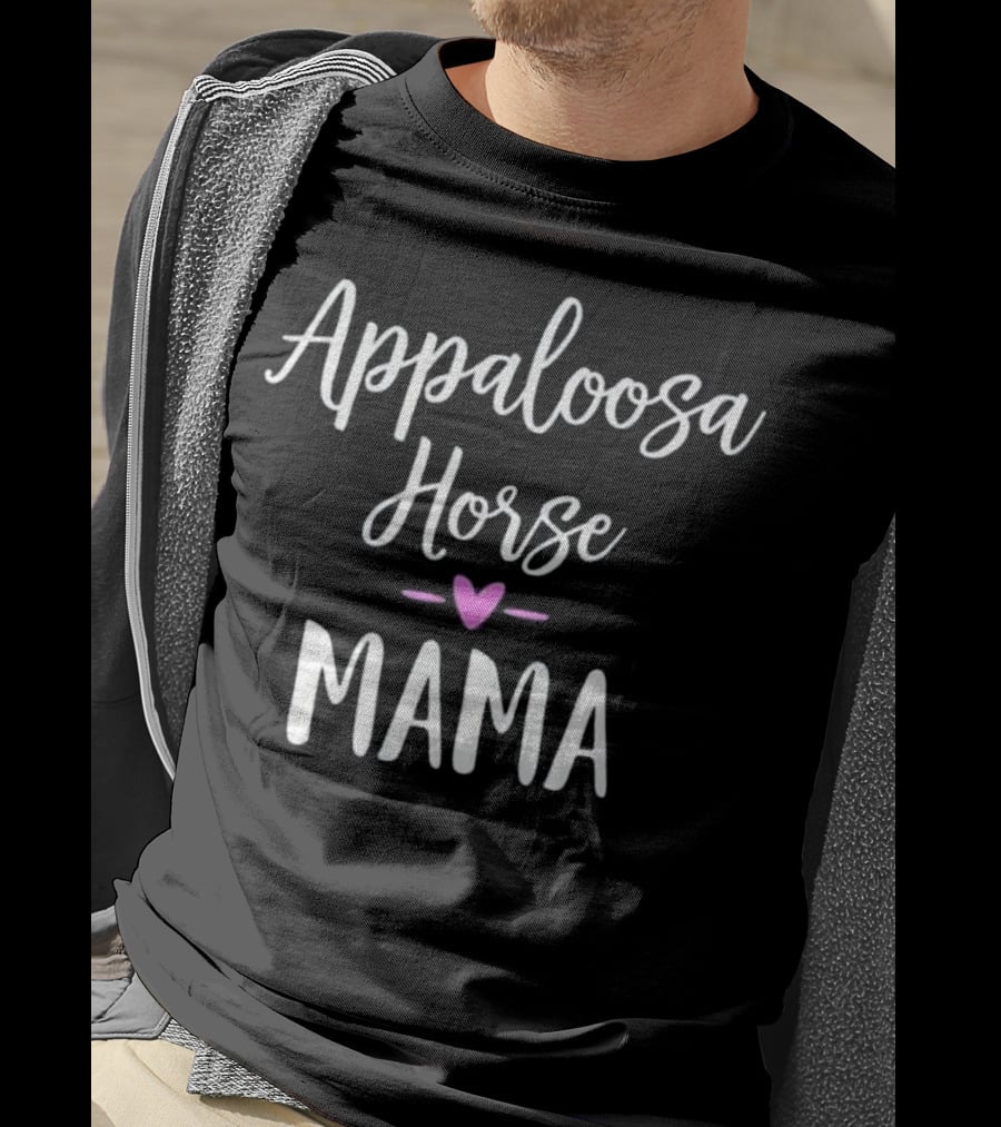 Appaloosa Horse Mama Heart Love T-Shirt