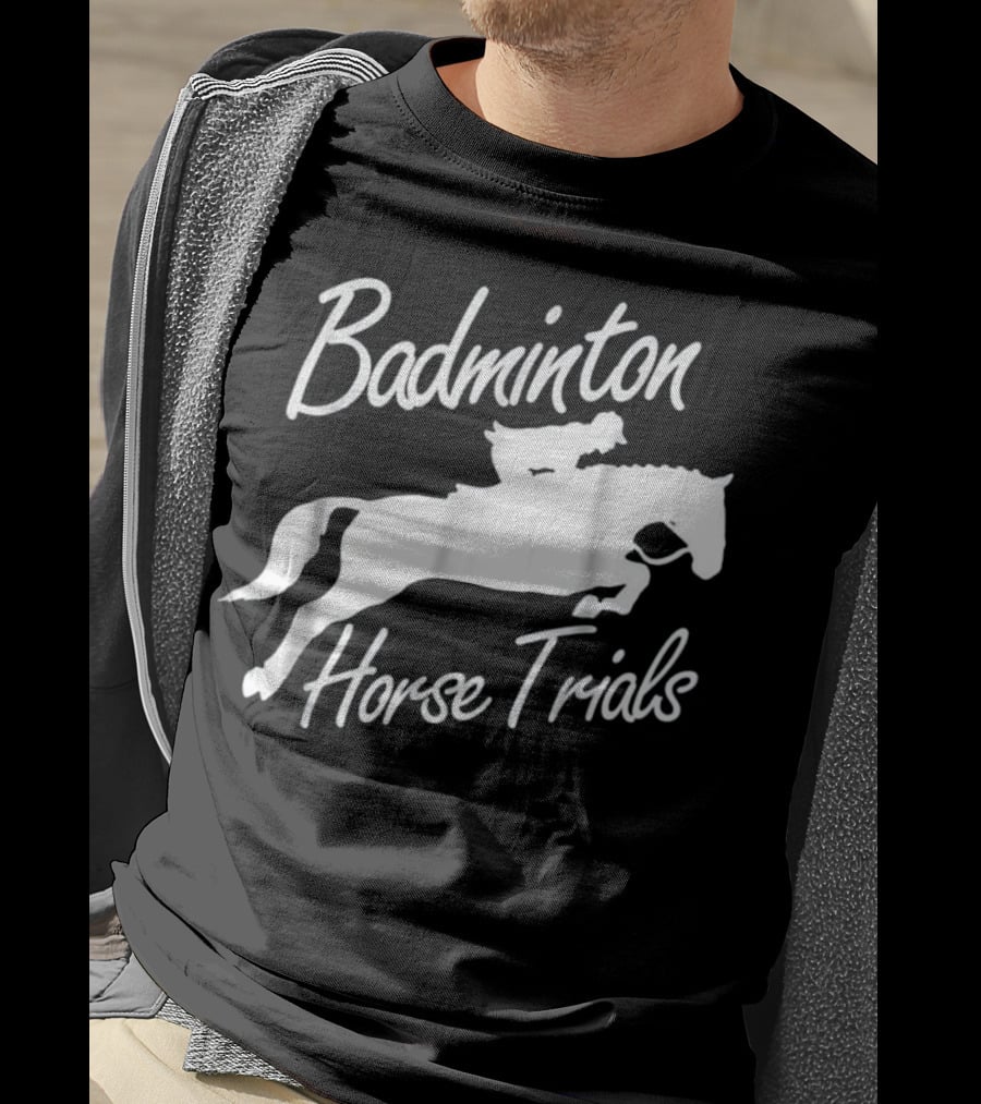 Badminton Horse Trials Sport Lover Horse Jumping Event T-Shirt