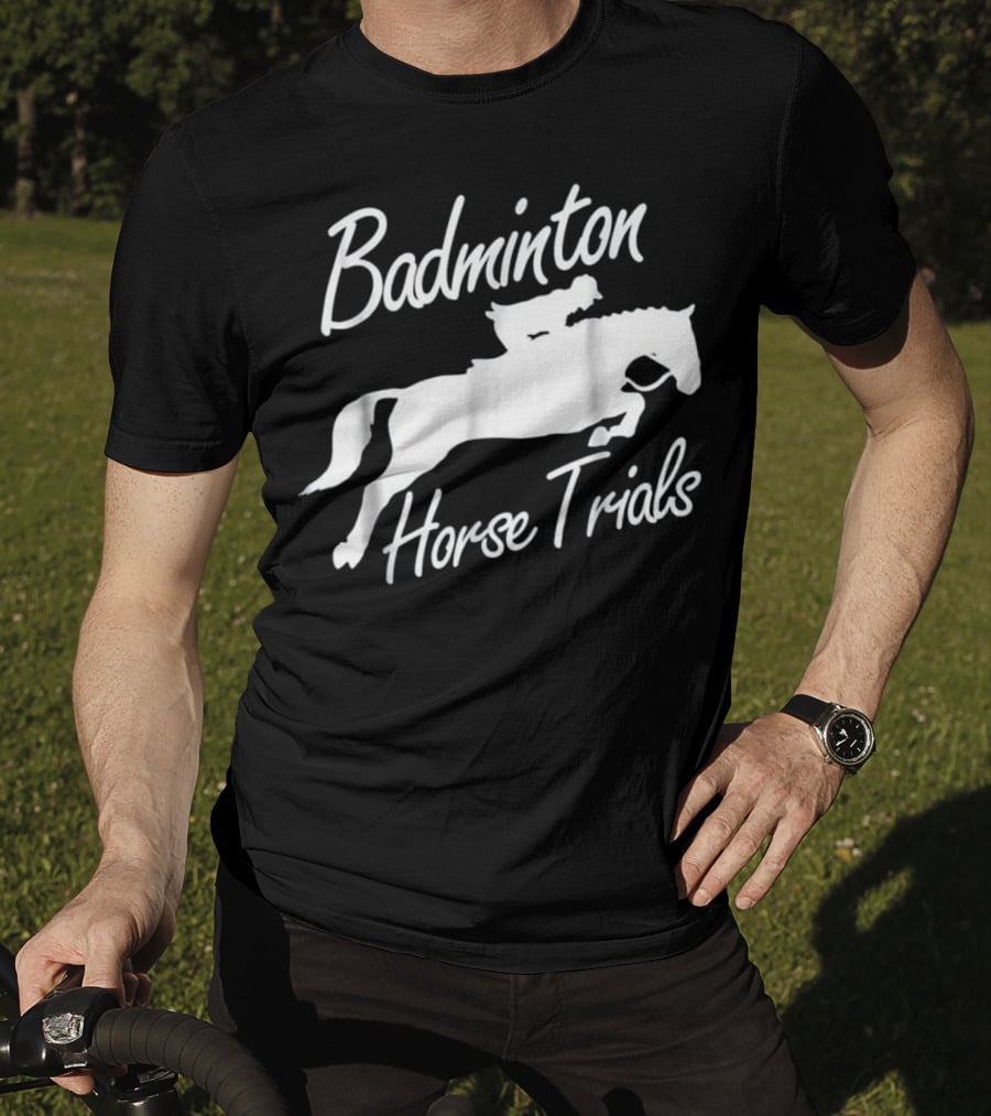 Badminton Horse Trials Sport Lover Horse Jumping Event T-Shirt