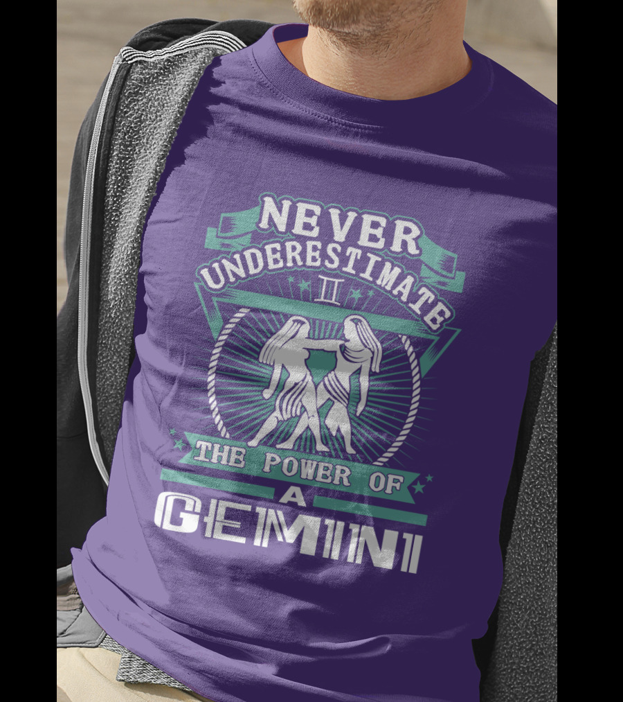 Never Underestimate The Power Of A Gemini Ii T-Shirt