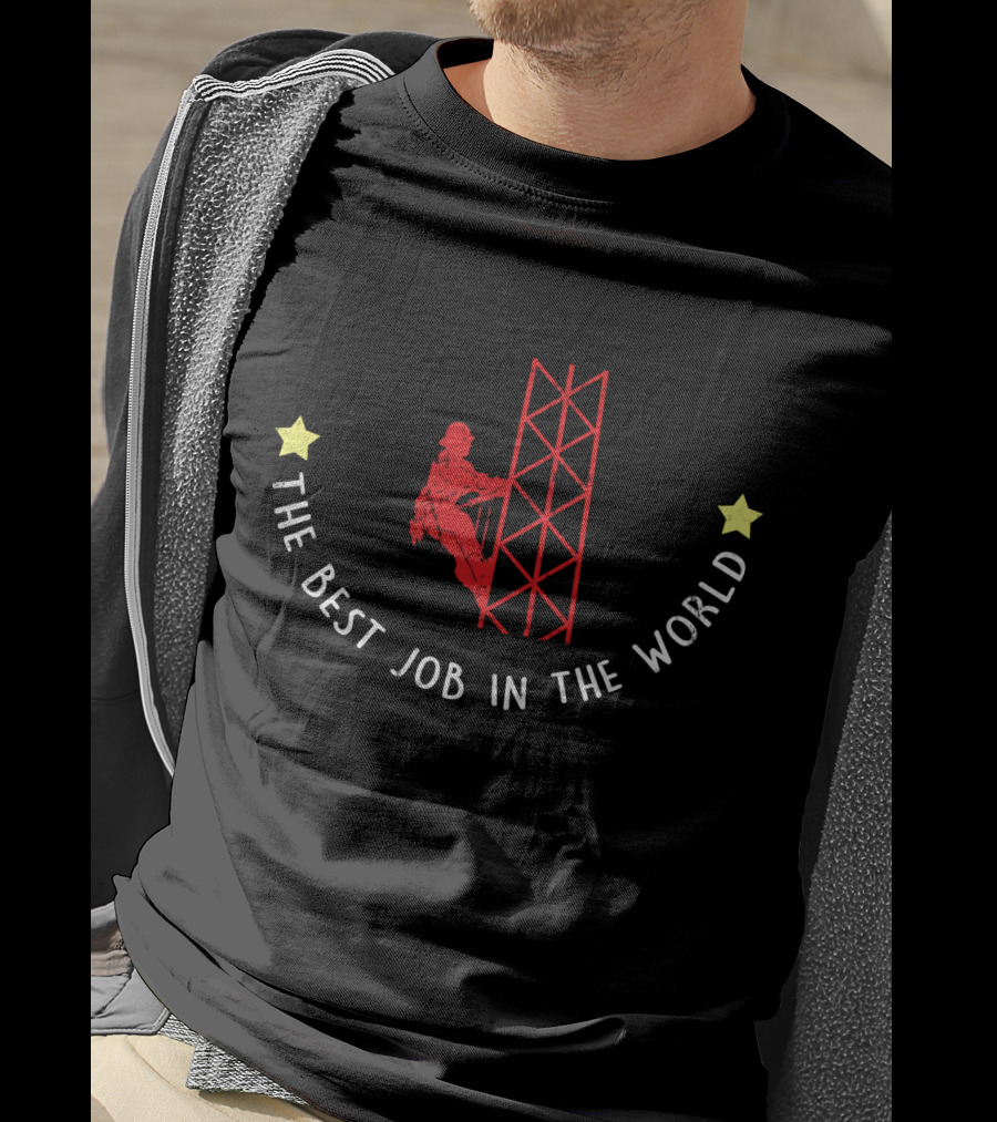 Tower Climber Red Silhouette With Stars And Best Job In The World T-Shirt