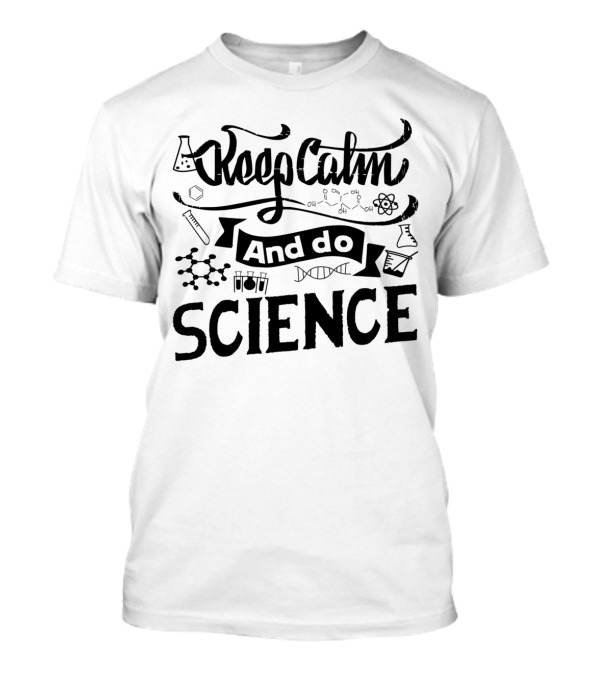 Keep Calm And Do Science With Chemistry And Lab Icons T-Shirt