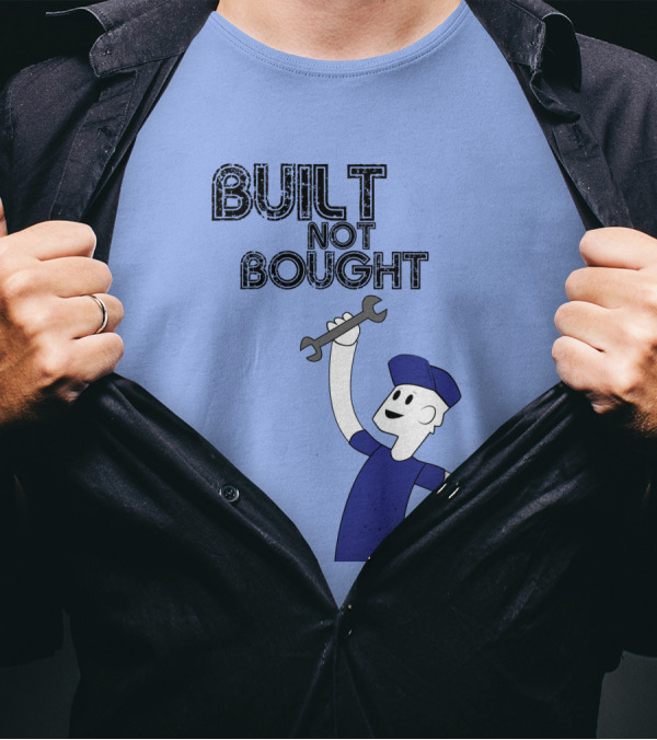 Built Not Bought Character Holding Wrench T-Shirt