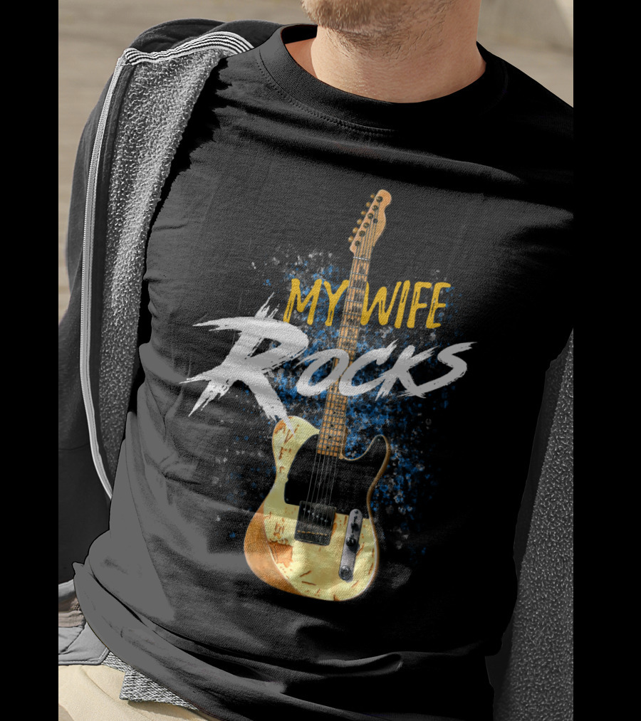 My Wife Rocks Electric Guitar T-Shirt