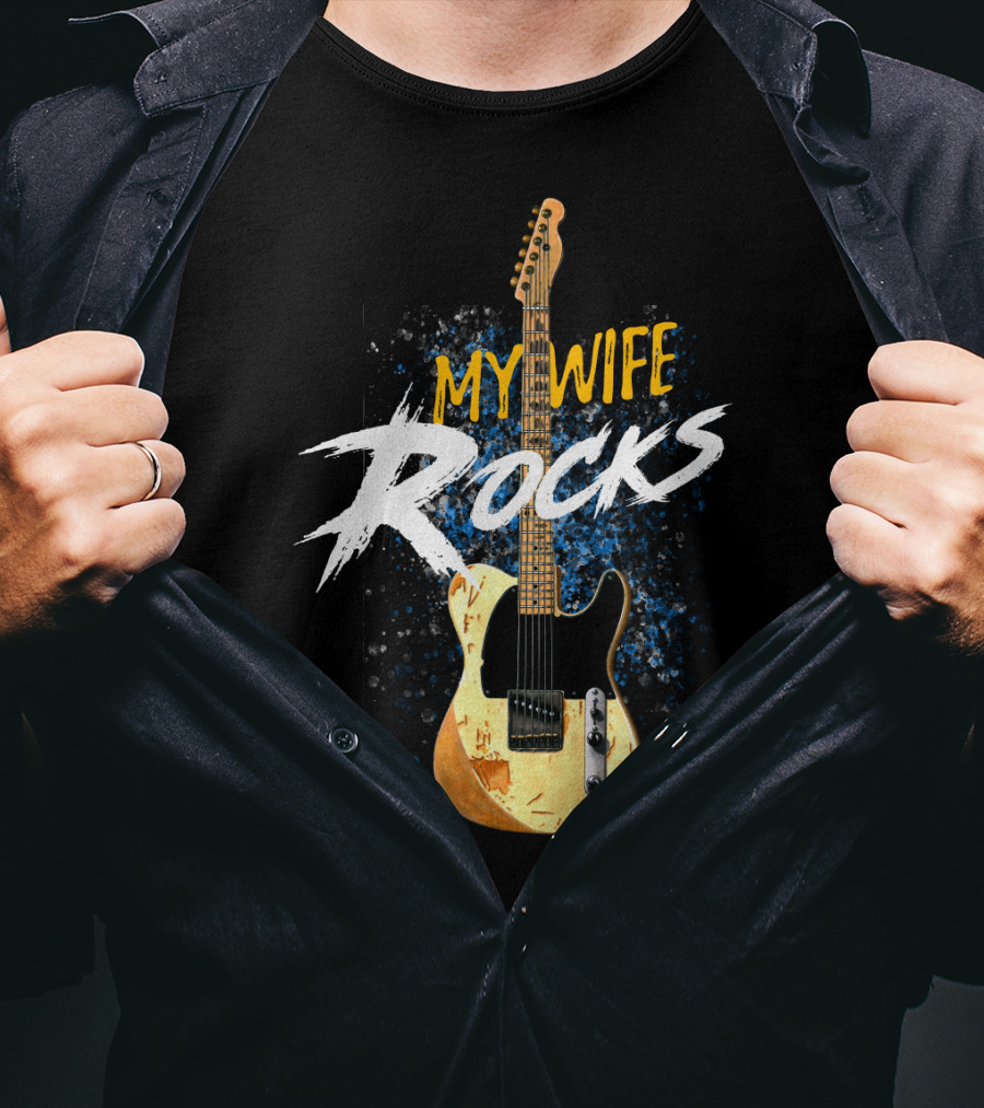 My Wife Rocks Electric Guitar T-Shirt