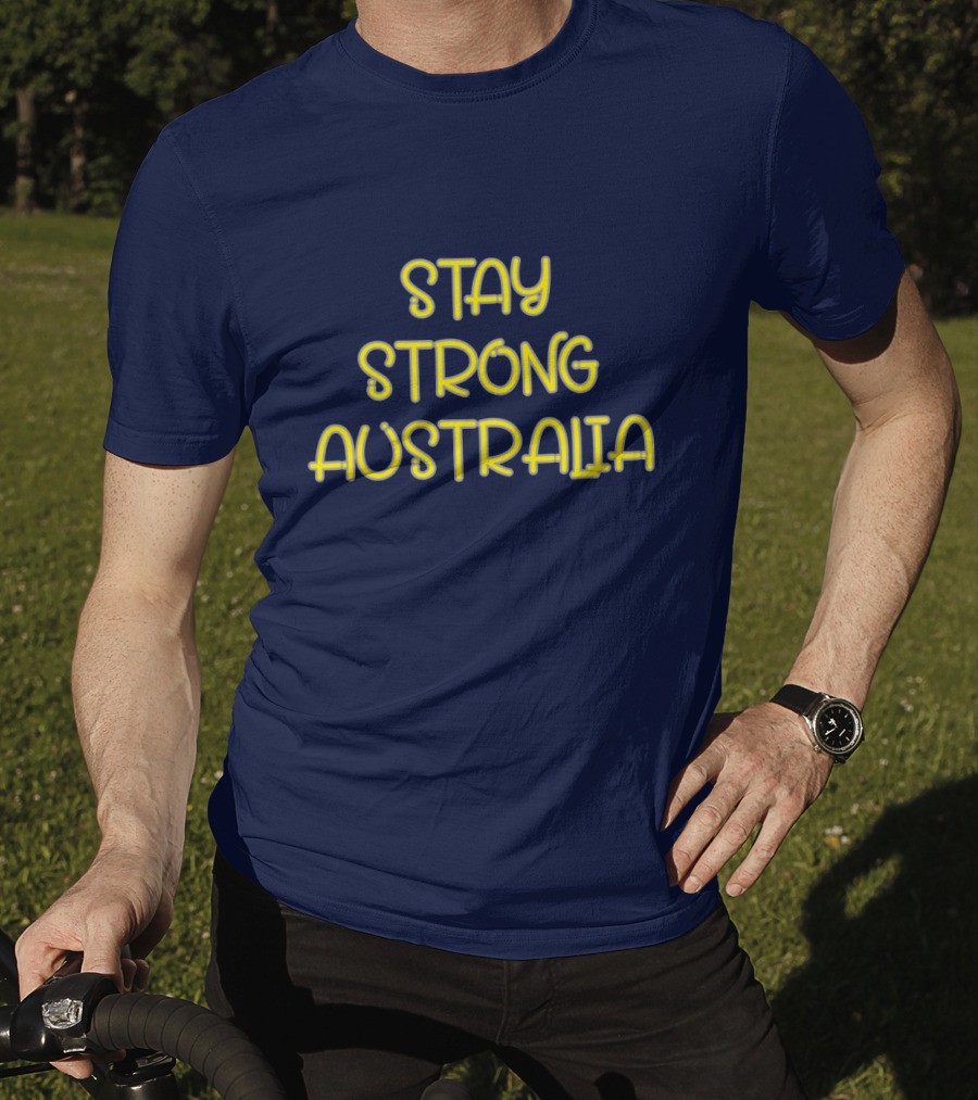 Stay Strong Australia Yellow Text Navy Background T-Shirt