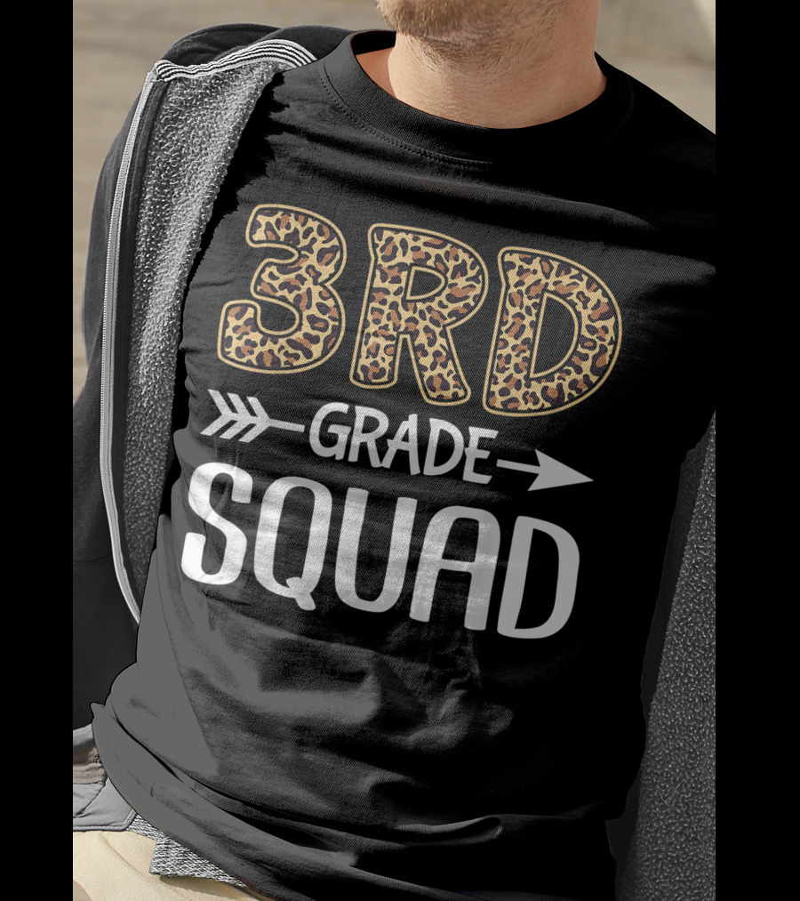3rd Grade Leopard Squad Third Grade Teacher Student T-Shirt