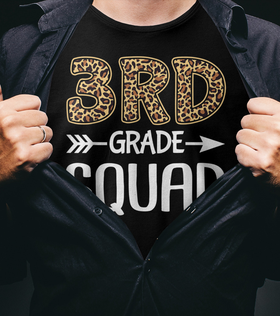 3rd Grade Leopard Squad Third Grade Teacher Student T-Shirt