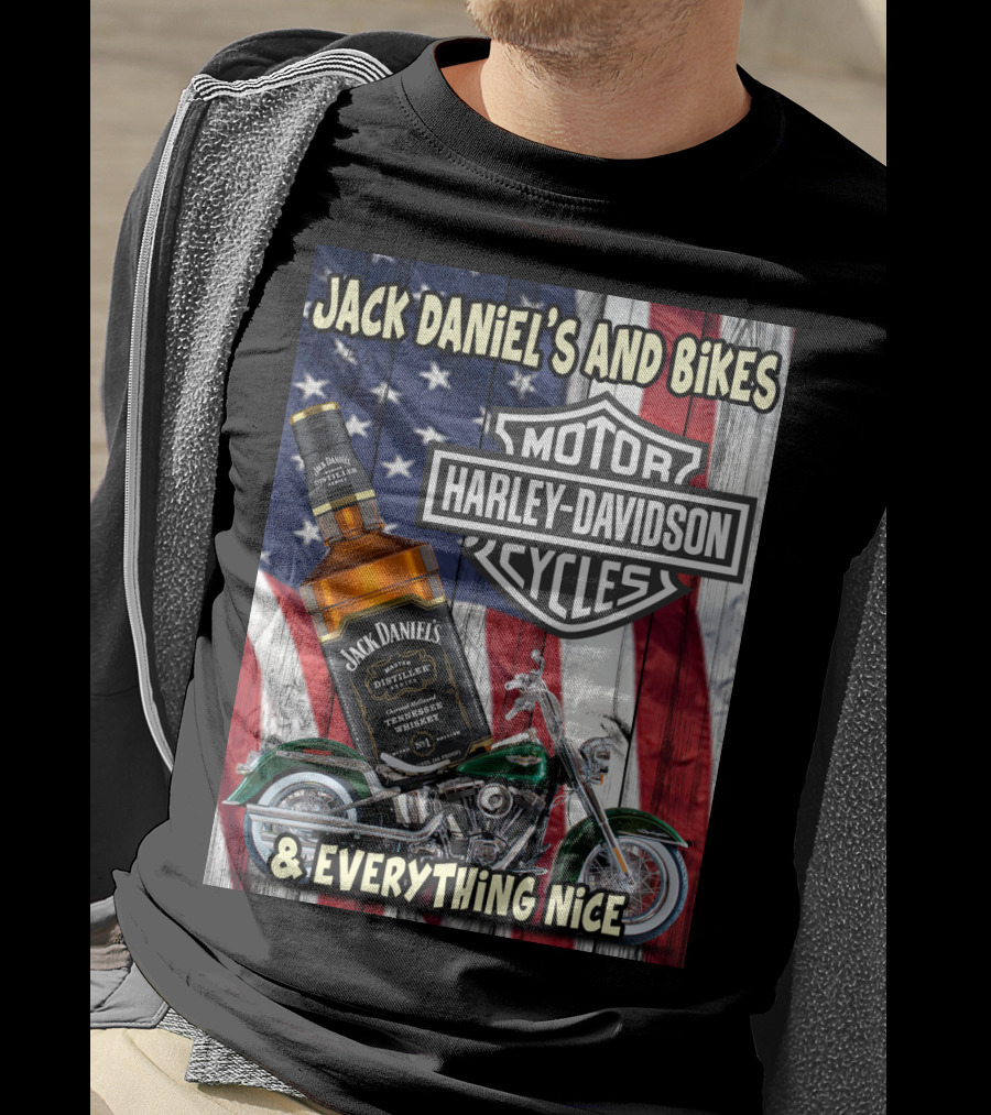 Jack Daniel's And Bikes Harley Davidson Motorcycles & Everything Nice T-Shirt