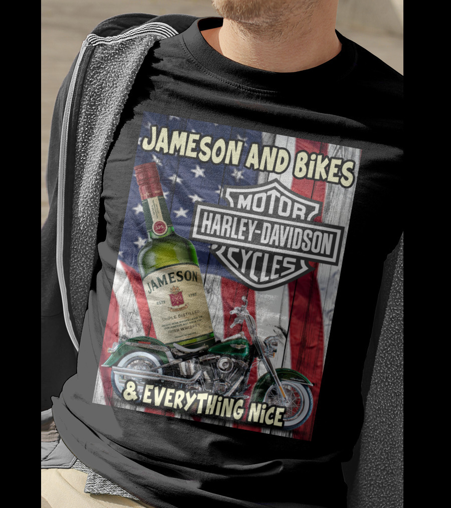 Jameson And Bikes Harley Davidson Motorcycles & Everything Nice T-Shirt