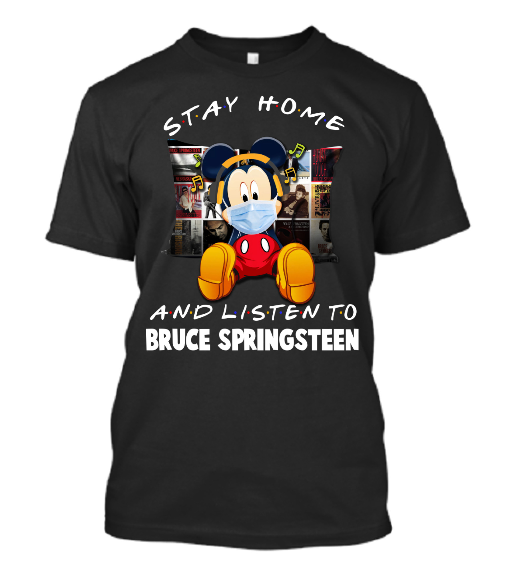 Stay Home And Listen To Bruce Springsteen Mickey Mouse Masked Headphones T-Shirt