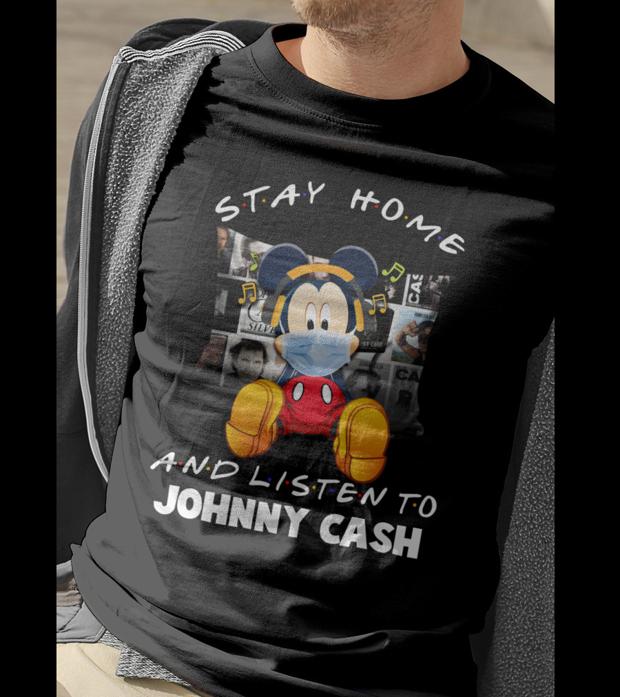 Stay Home And Listen To Johnny Cash With Masked Mickey Mouse T-Shirt