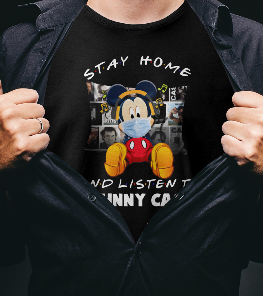 Stay Home And Listen To Johnny Cash With Masked Mickey Mouse T-Shirt
