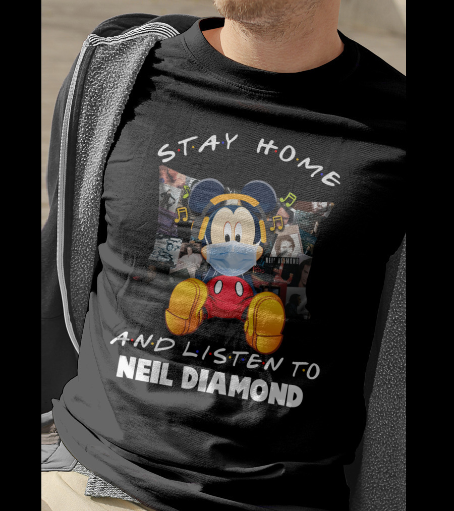 Stay Home And Listen To Neil Diamond Mickey Mouse Mask Headphones T-Shirt