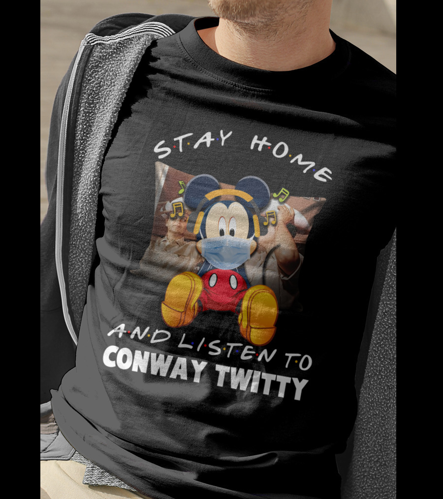 Stay Home And Listen To Conway Twitty Mickey Mouse Mask Headphones T-Shirt