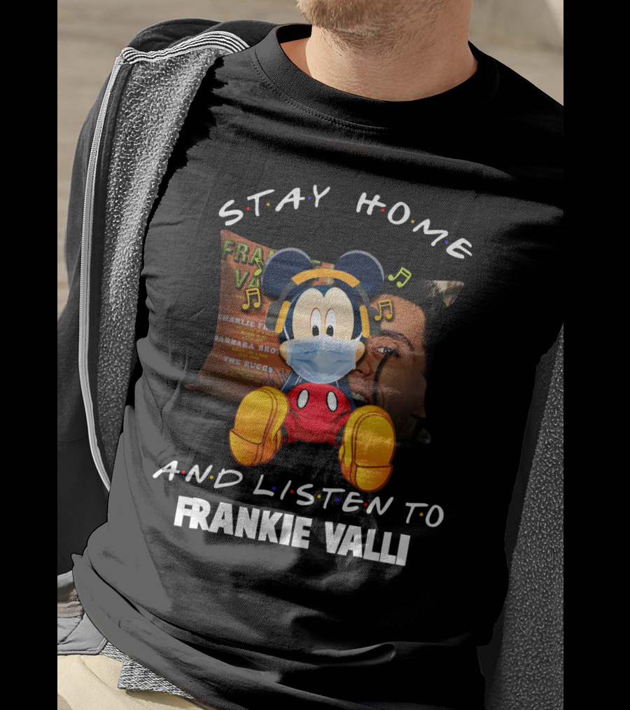 Stay Home And Listen To Frankie Valli Mickey Mouse Masked Pillow T-Shirt
