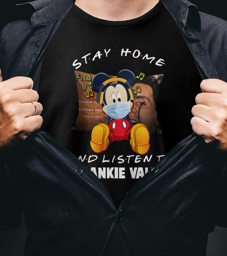 Stay Home And Listen To Frankie Valli Mickey Mouse Masked Pillow T-Shirt