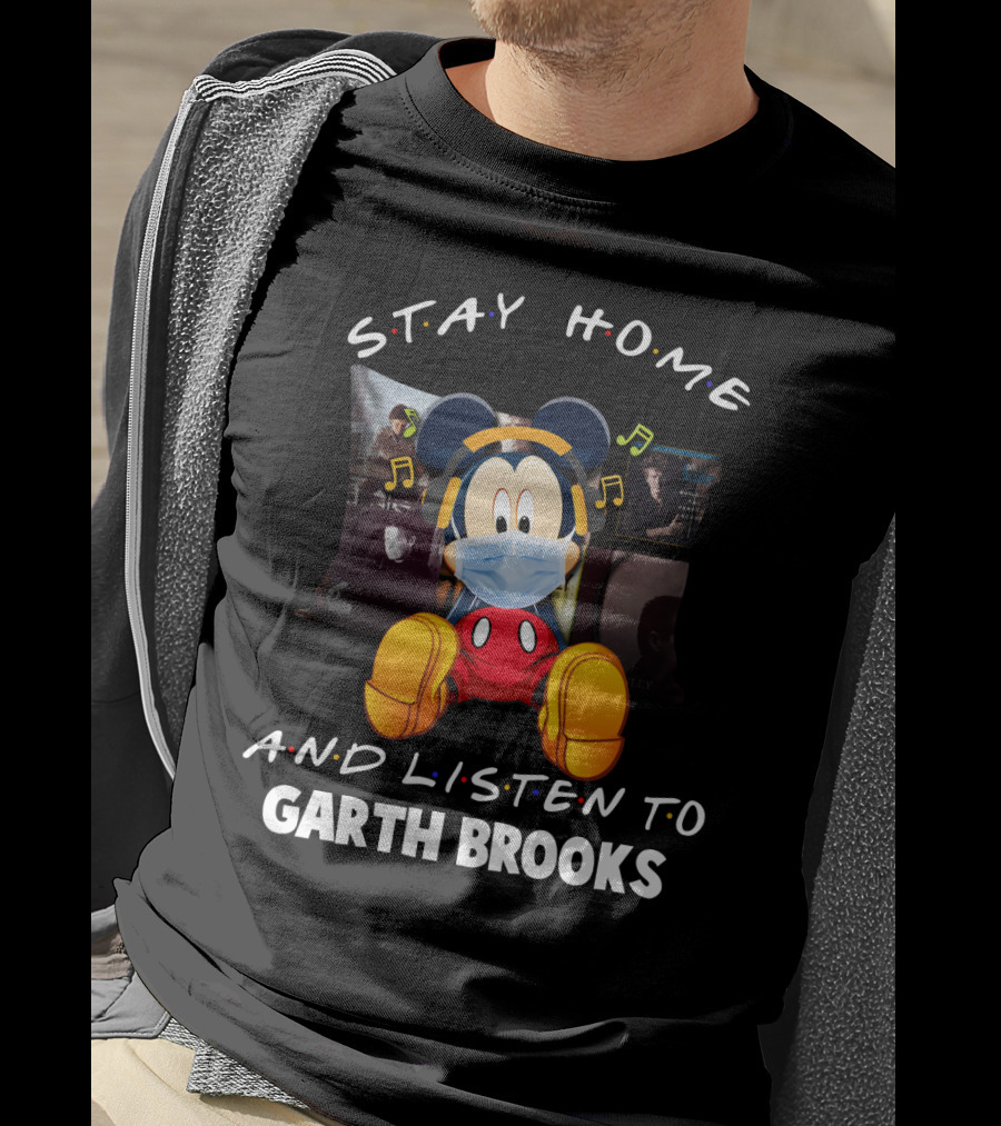 Stay Home And Listen To Garth Brooks Mickey Mouse Mask And Headphones T-Shirt
