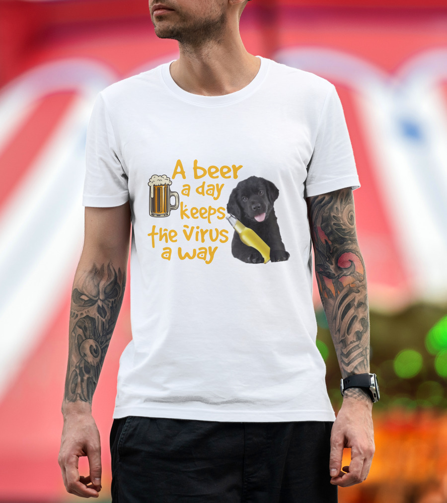 A Beer A Day Keeps The Virus Away Funny Newfoundland Dog And Beer T-Shirt