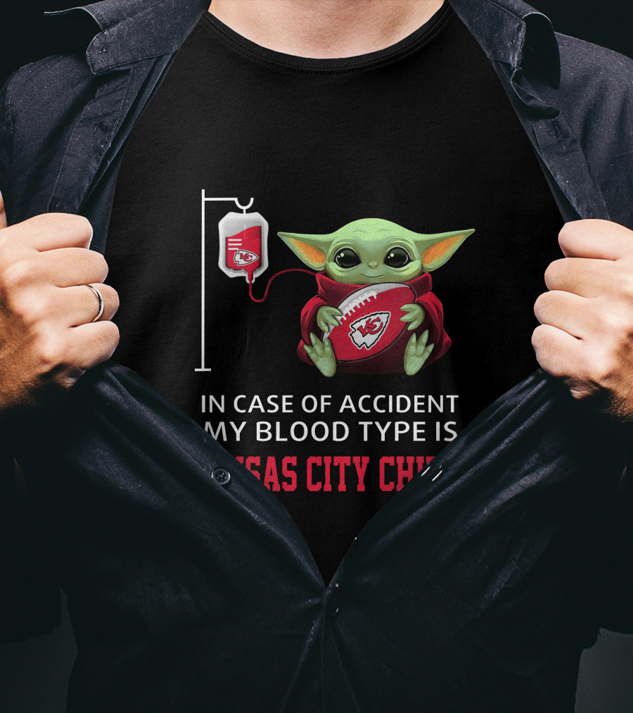 In Case Of Accident My Blood Type Is Kansas City Chiefs Baby Yoda T-Shirt