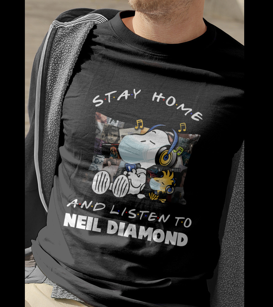 Stay Home And Listen To Neil Diamond Snoopy Wearing Headphones And Mask With Woodstock T-Shirt