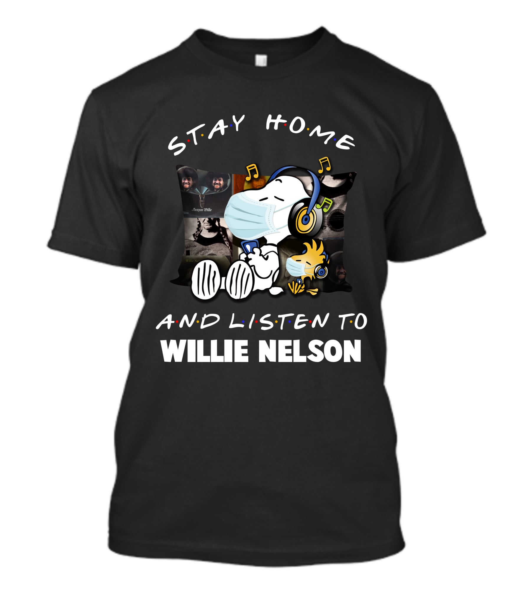 Stay Home And Listen To Willie Nelson Snoopy Relaxing With Music T-Shirt