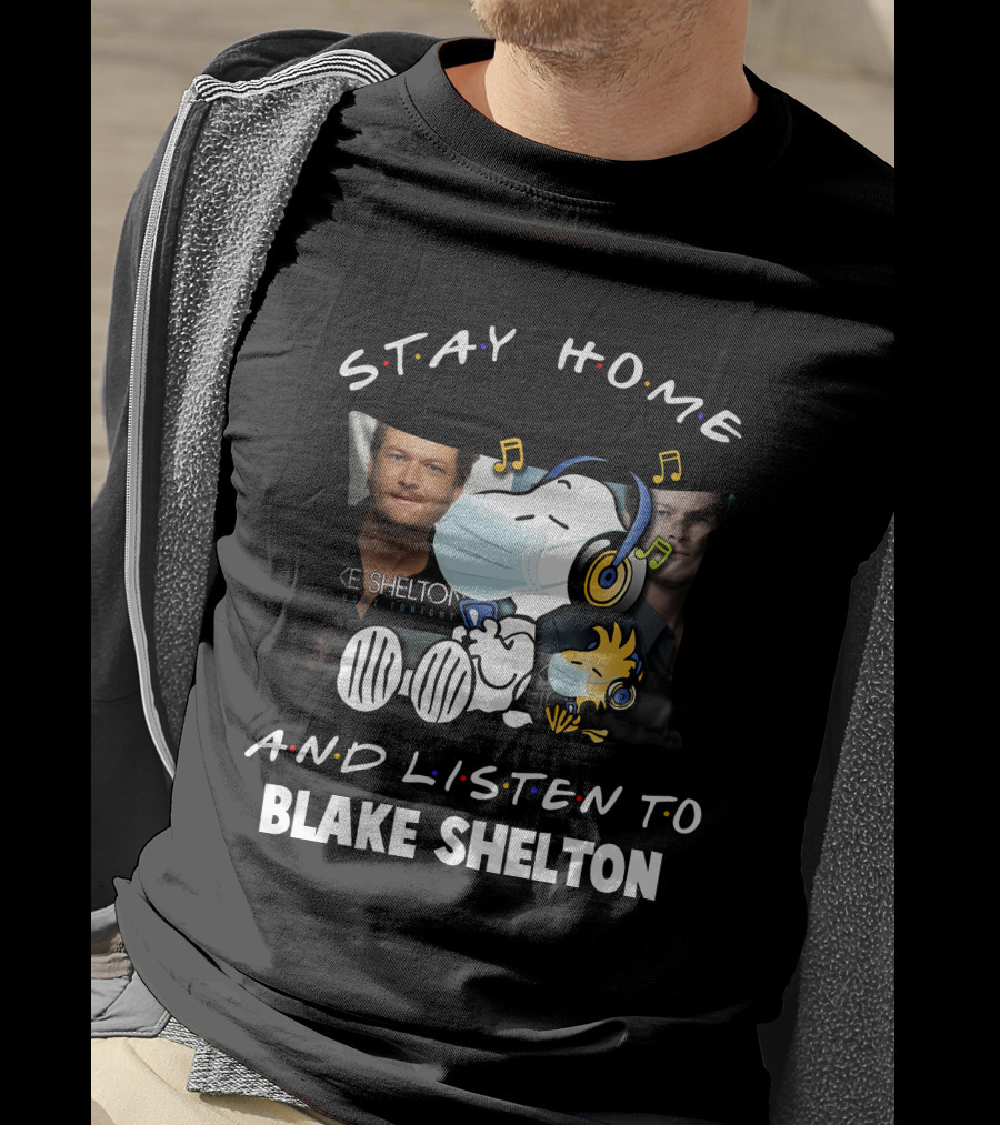 Stay Home And Listen To Blake Shelton Snoopy Wearing Mask With Headphones And Woodstock T-Shirt