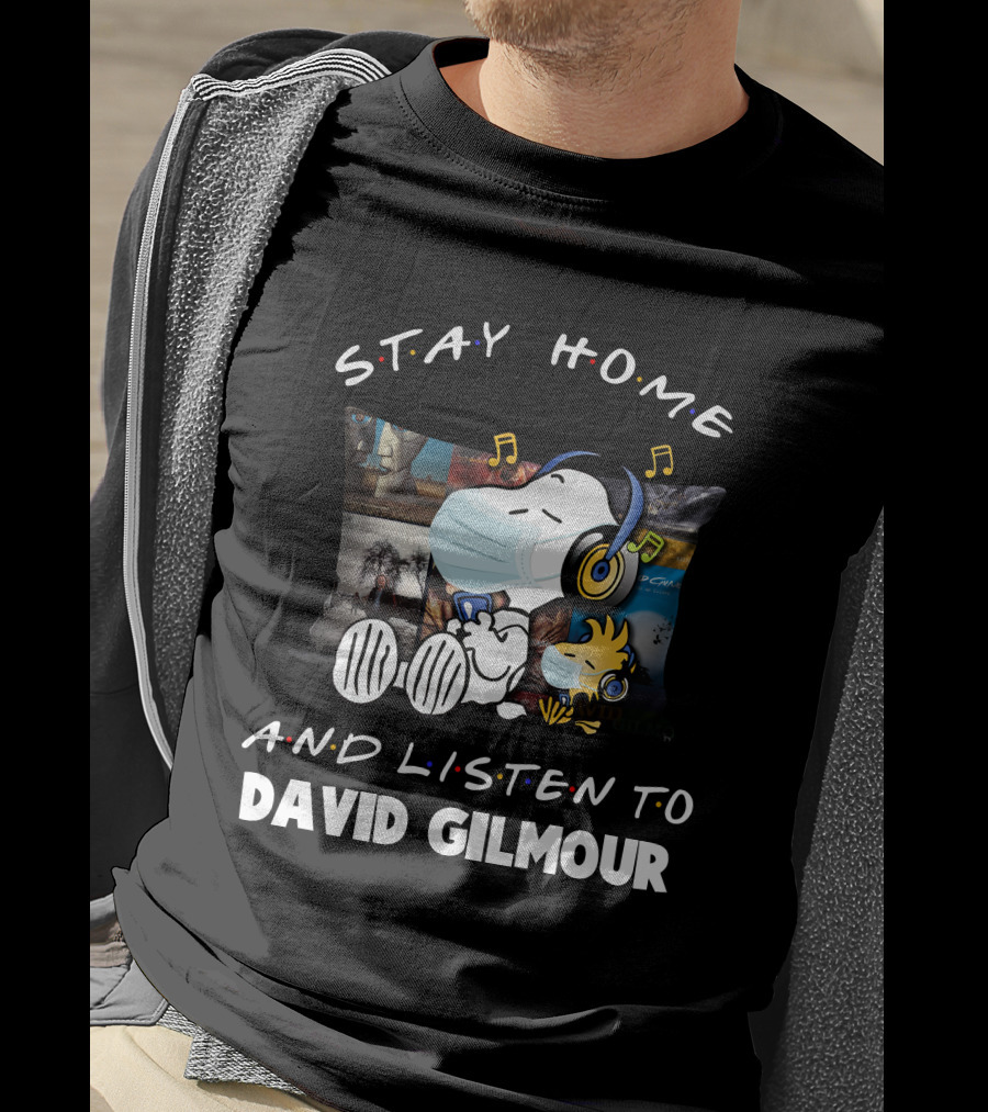 Stay Home And Listen To David Gilmour Snoopy Woodstock Mask Music T-Shirt