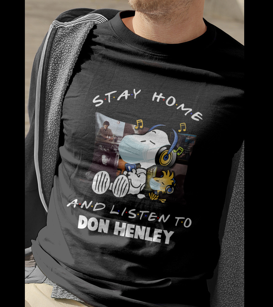 Stay Home And Listen To Don Henley Snoopy Woodstock Music Pillow T-Shirt