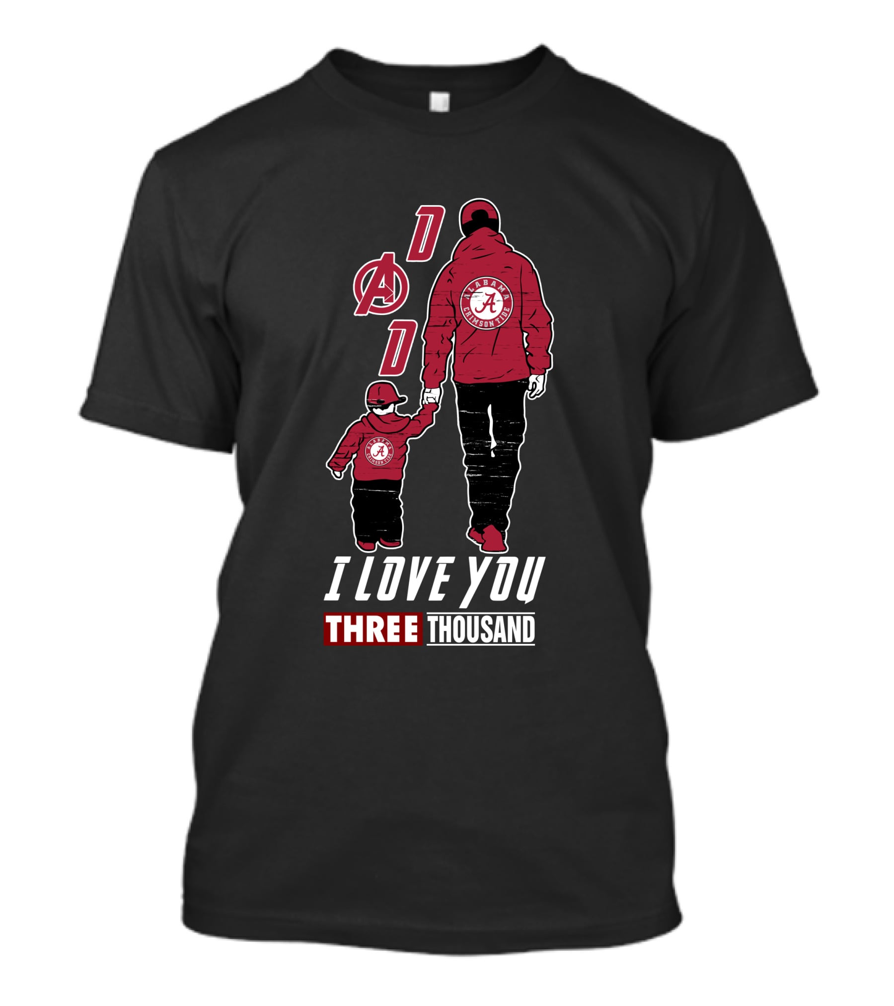 I Love You Three Thousand Dad Alabama Crimson Tide Marvel Avengers T-Shirt