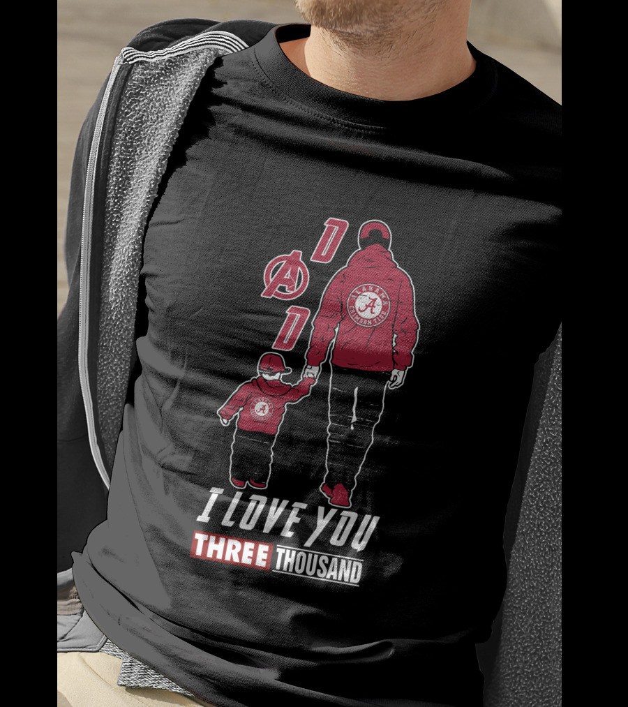 I Love You Three Thousand Dad Alabama Crimson Tide Marvel Avengers T-Shirt