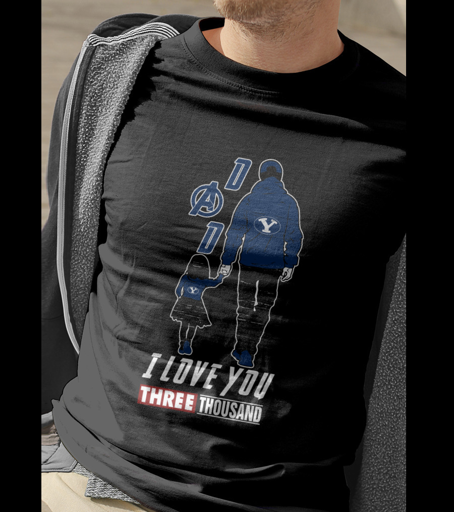 BYU Cougars Dad Avengers I Love You Three Thousand T-Shirt