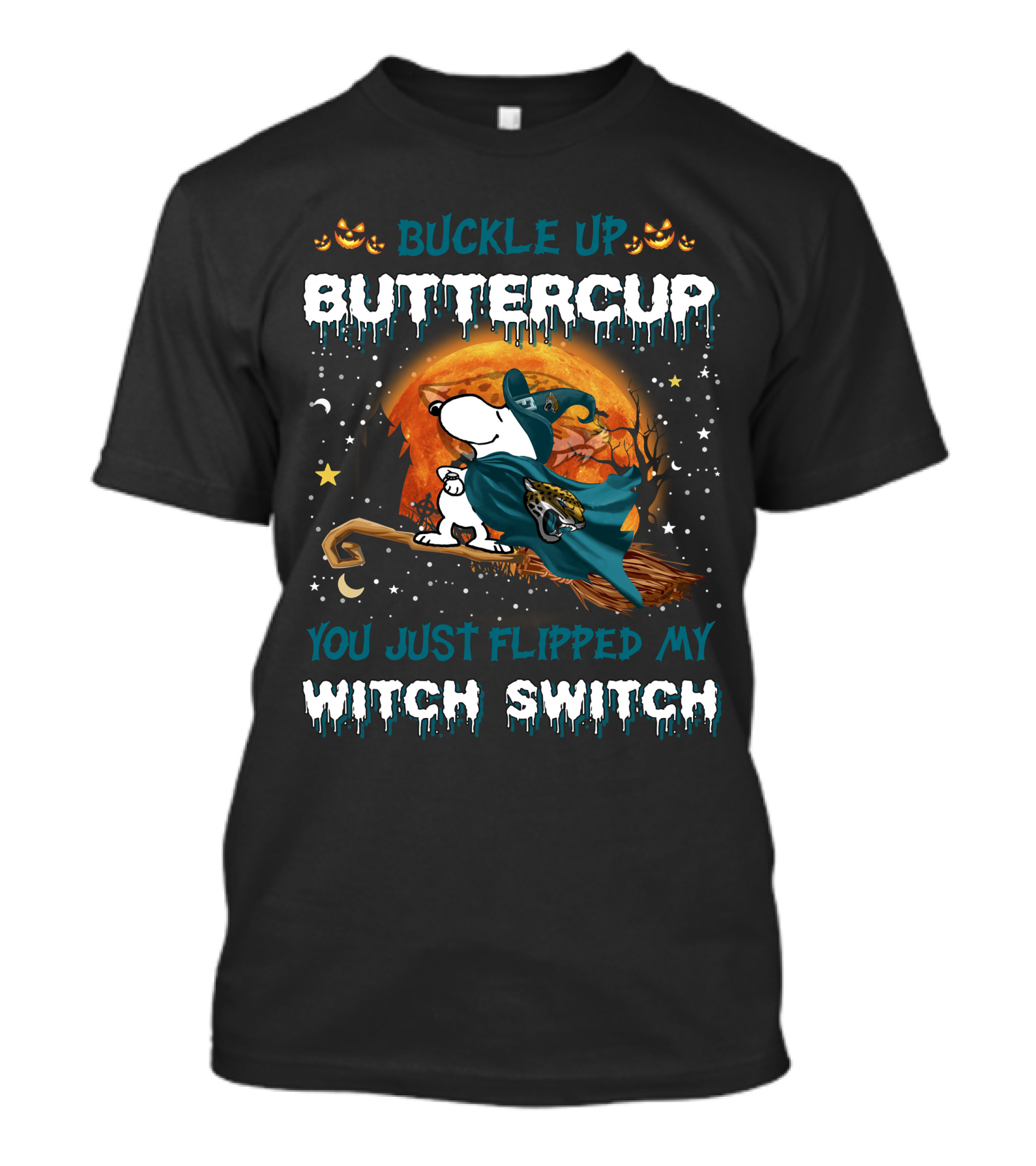 Buckle Up Buttercup Snoopy Jacksonville Jaguars Witch Switch T-Shirt